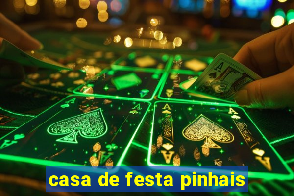 casa de festa pinhais